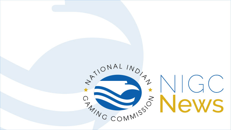 NIGC Announces Tribal Regulatory Review Consultations for January 2012